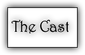 &nbsp;The Cast