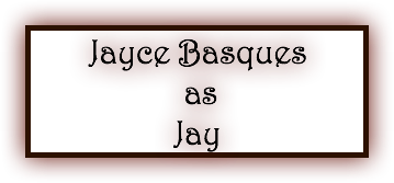 &nbsp;Jayce Basques as Jay
